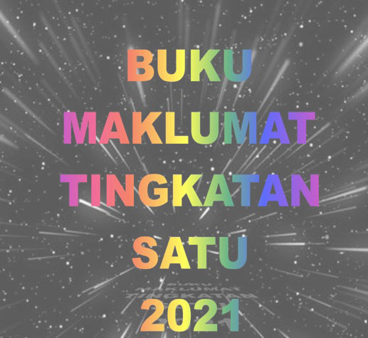 Buku Maklumat Tingkatan 1 2021